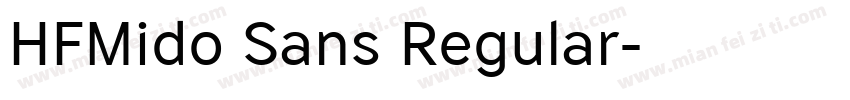 HFMido Sans Regular字体转换